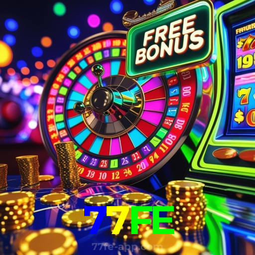 77FE:A diversão está garantida! Aposte nas melhores slots agora!