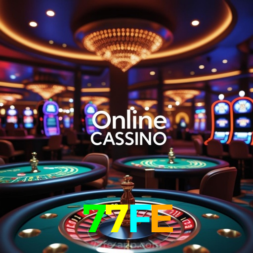 77FE:Onde sua sorte brilha com poker, roleta e apostas no futebol online!