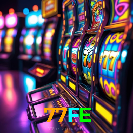 77FE:No nosso cassino, a emoção nunca para! Jogue agora!