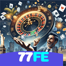 77FE：Aposte em nosso cassino e viva uma experiência única de diversão!