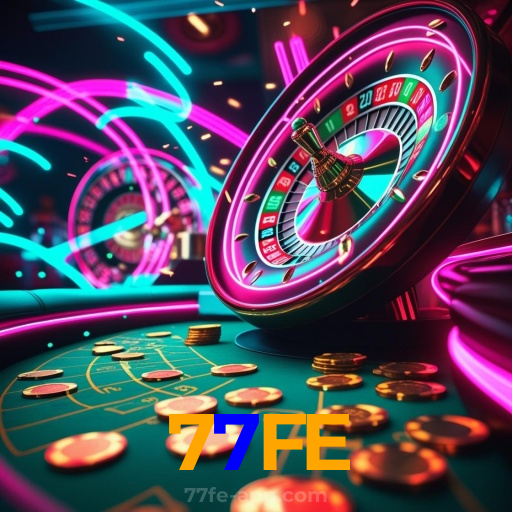 77FE:A experiência de futebol ao vivo e cassino online mais emocionante espera por você!
