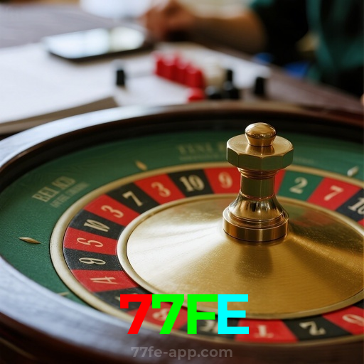 77FE：Entre na ação! Aposte nas melhores mesas de roleta!