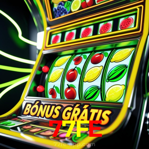 77FE:Apostas ao vivo no futebol e diversão garantida com jogos de cassino!
