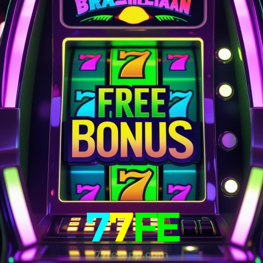 77FE：O cassino online mais confiável para você apostar no futebol e jogar blackjack!