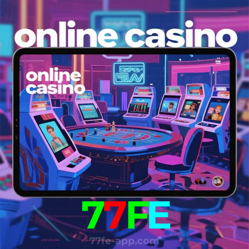 77FE：Jogue as melhores slots e aposte em futebol com confiança e segurança!