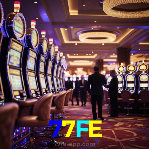 77FE：Entre no cassino e comece a ganhar agora mesmo!