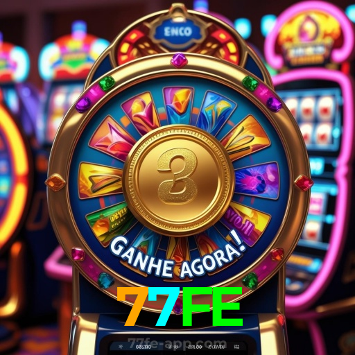 77FE：Onde o futebol e o cassino online se encontram para grandes prêmios!